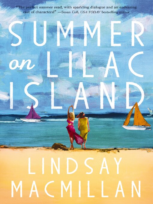 Title details for Summer on Lilac Island by Lindsay MacMillan - Available